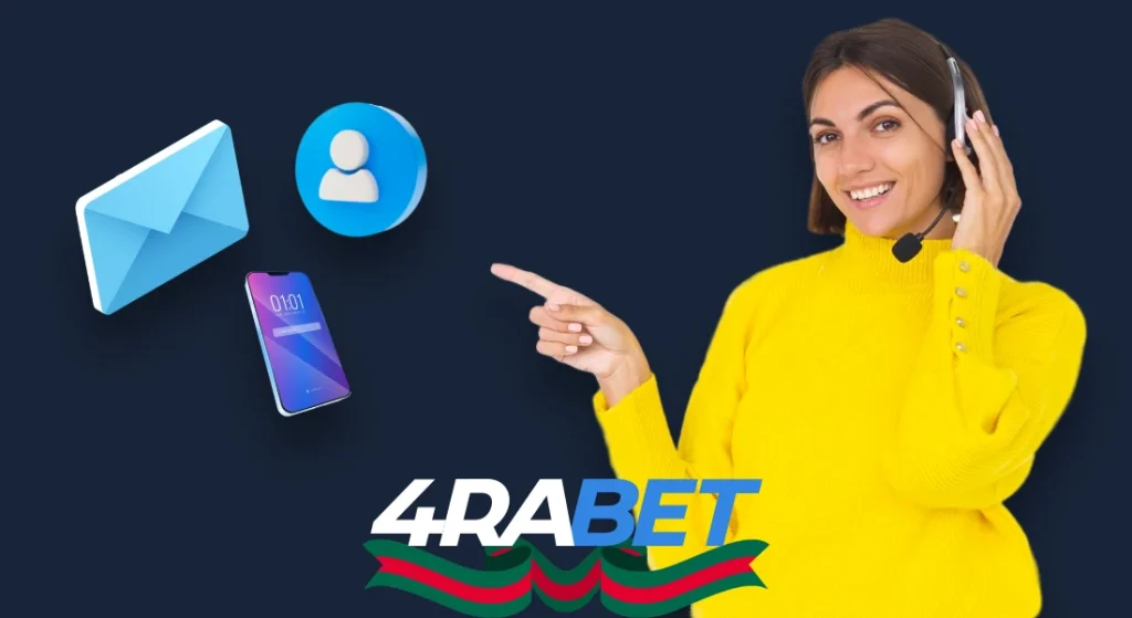 4rabet customer care number.